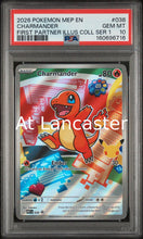 Load image into Gallery viewer, Charmander - 038 PSA 10 First Partner Illustration Collection Series 1 Pokemon (Lanc)