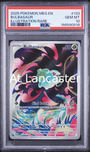 Load image into Gallery viewer, Bulbasaur - 133/132 PSA 10 Mega Evolution Illustration Rare Pokemon (Lanc)