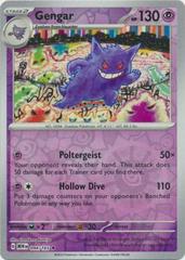 Gengar - 94/165 151 Reverse Holo Pokemon - NM/MINT