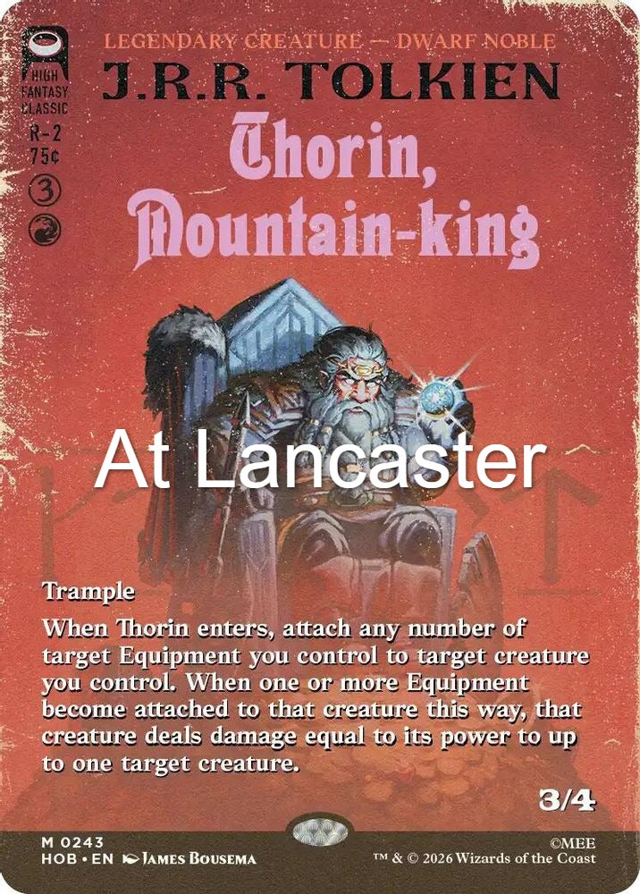 Thorin, Mountain-king (Borderless) - 243 The Hobbit Mythic Magic: The Gathering - NM (Lanc)