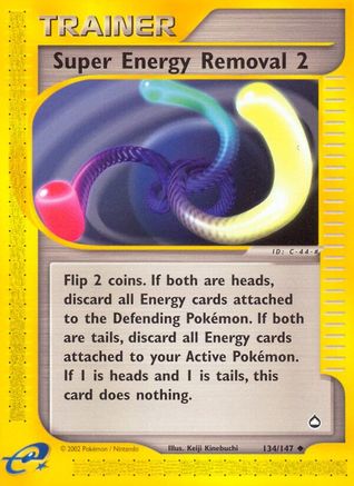 Super Energy Removal - 134/147 Aquapolis Uncommon Pokemon - NM