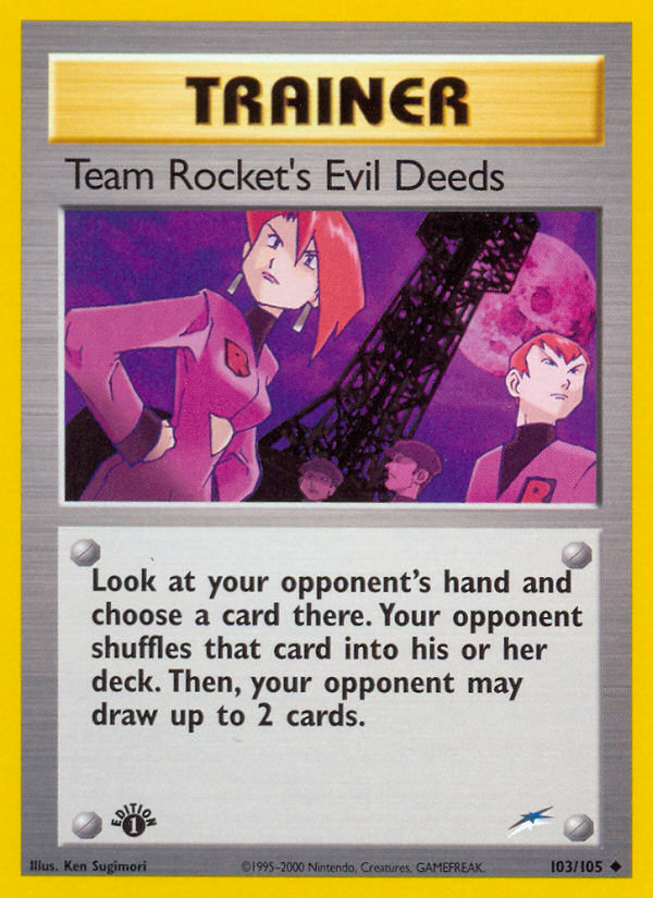 Team Rocket's Evil Deeds - 103/105 Neo Destiny Uncommon Unlimited Pokemon - NM