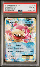 Load image into Gallery viewer, Slowbro EX - 26/108 PSA 10 Evolutions Pokemon (Lanc)
