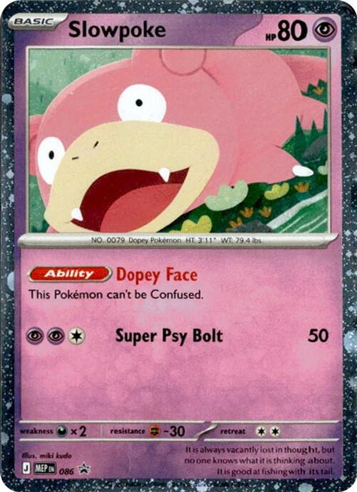 Slowpoke (Comos Holo) - MEP086 Promo Pokemon - NM