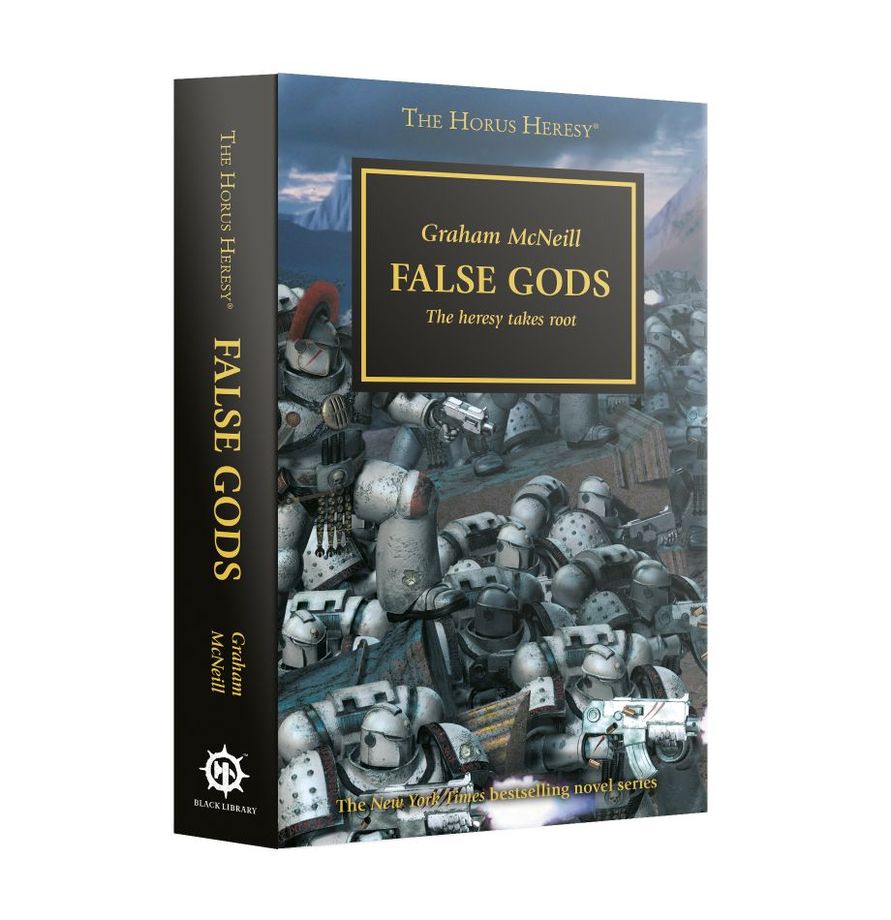 Warhammer 40K Novel -  False Gods - The Heresy Takes Root Book 2
