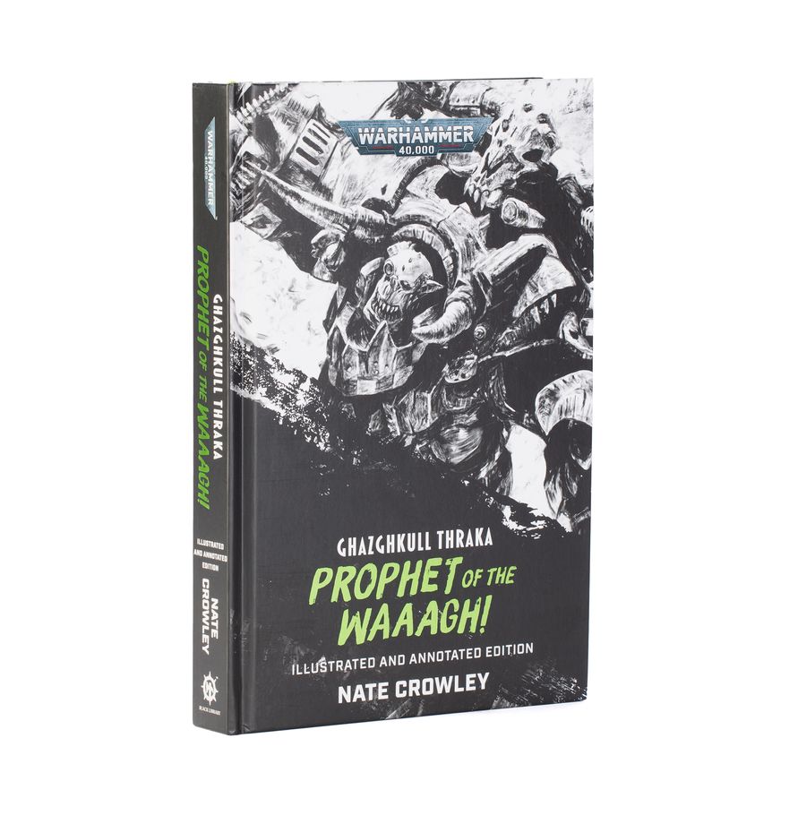 Warhammer 40K Novel -  Prophet of The Waaagh!