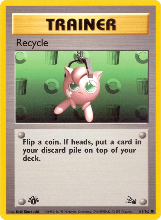 Recycle - 61/62 Fossil 1st Edition Common Trainer - NM